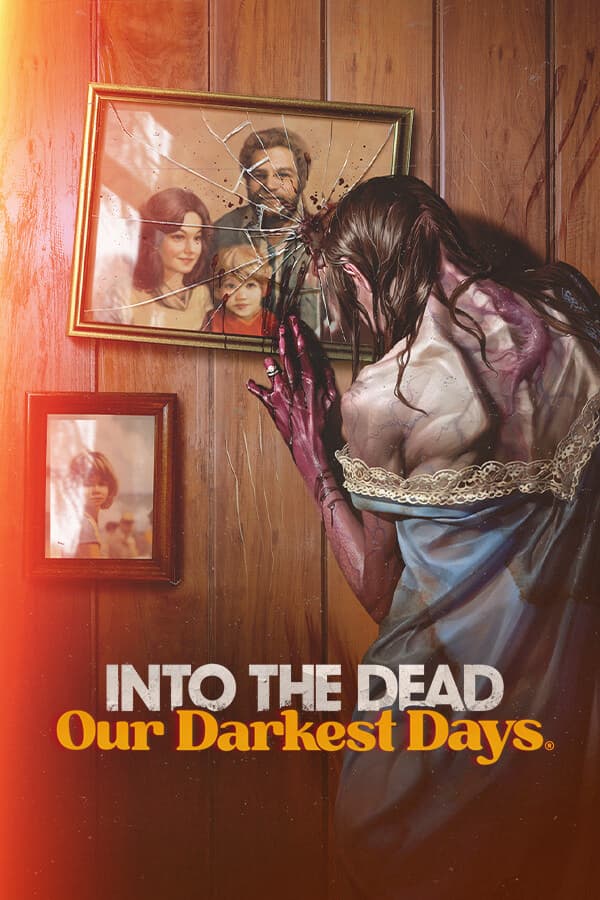 اکانت Into the Dead: Our Darkest Days