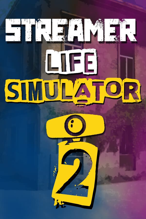 اکانت Streamer Life Simulator 2