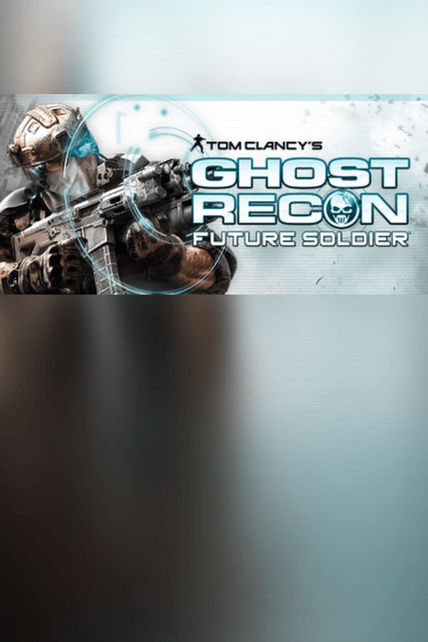 Cover Tom Clancy's Ghost Recon: Future Soldier™