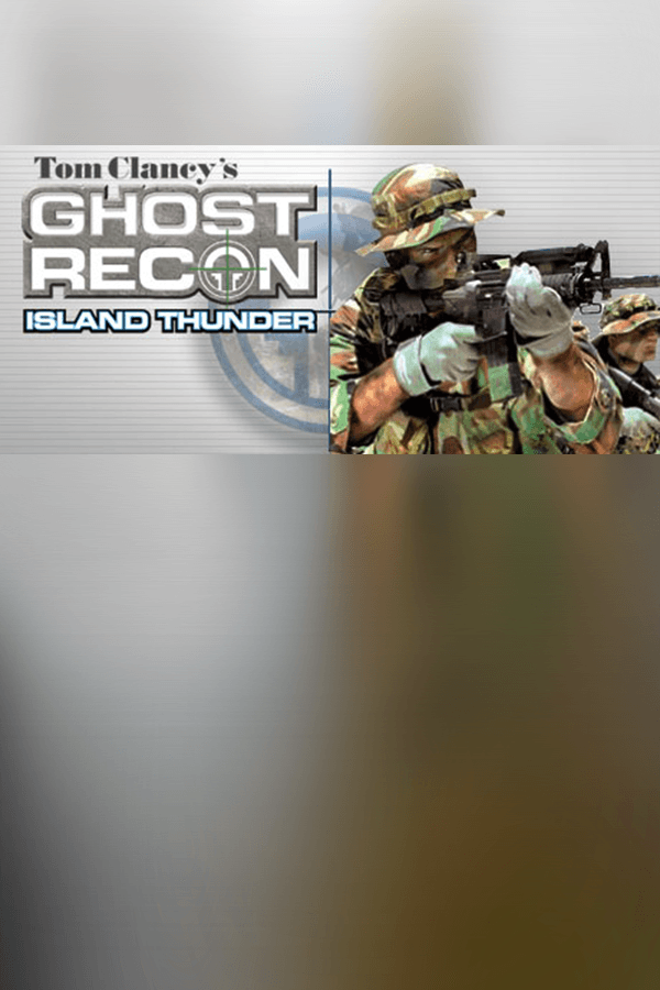 Cover Tom Clancy's Ghost Recon® Island Thunder™