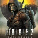 S.T.A.L.K.E.R. 2: Heart of Chernobyl